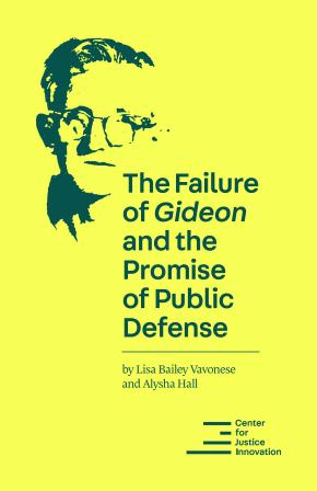 COVER for monograph: The Failure of Gideon and the Promise of Public Defense, yellow cover, Gideon's face outlined in dark green